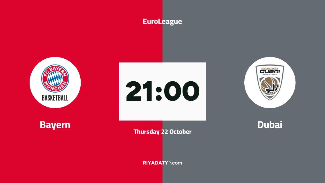 Bayern host Dubai Basketball in Round 7 of EuroLeague