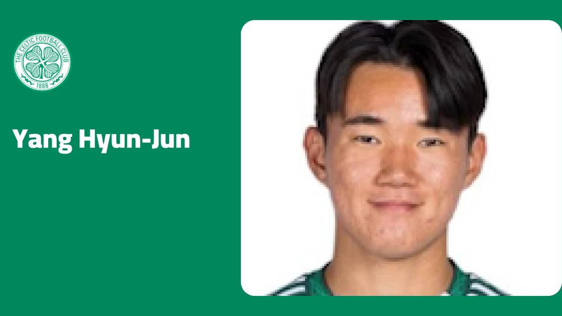 Yang Hyun-Jun returns to fitness with Celtic after injury absence