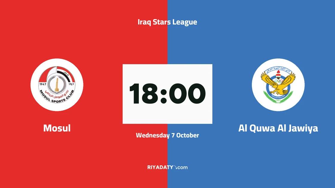 Mosul host Al Quwa Al Jawiya in ninth round of Iraq Stars League