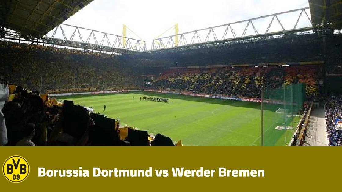 Thrilling 2-2 draw between Borussia Dortmund and Werder Bremen in the Bundesliga