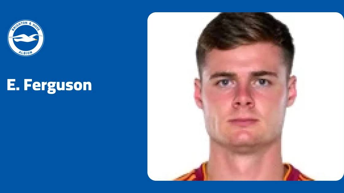 Ferguson returns to Brighton squad after recovering from ankle injury