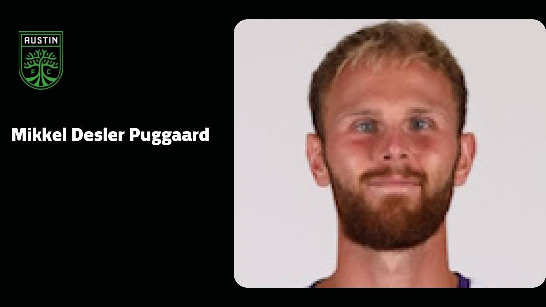 Mikkel Desler Puggaard returns to Austin squad after short injury absence