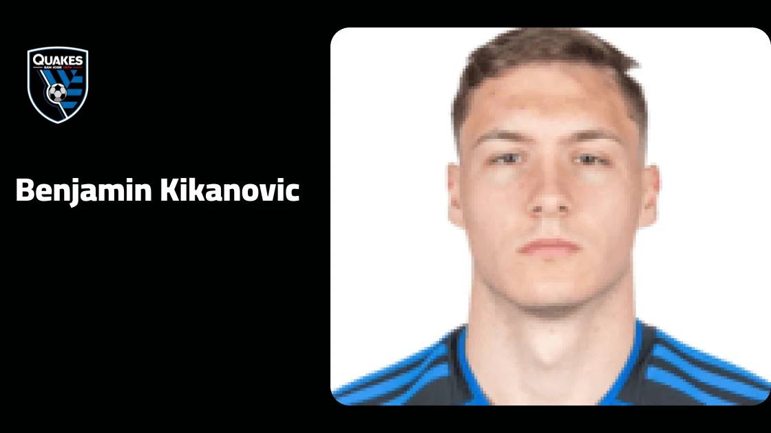 Kikanovic injury rules him out of San Jose Earthquakes squad