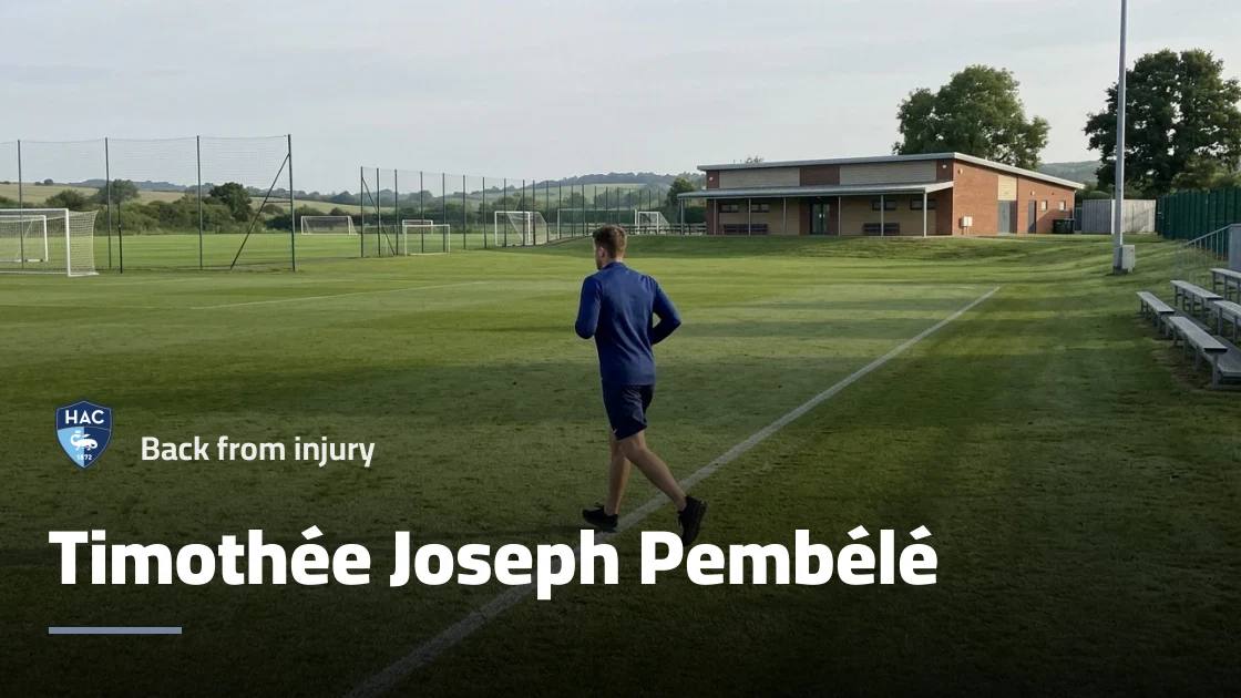 Timothée Pembélé returns to training with Le Havre after injury absence