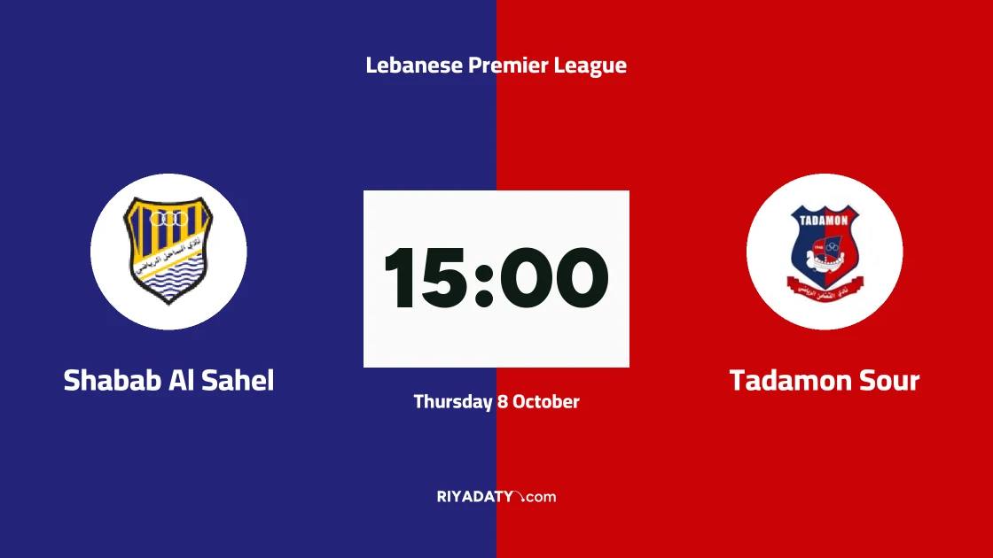 Shabab Al Sahel to host Tadamon Sour in Lebanese Premier League opener