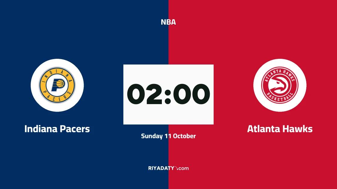 Indiana Pacers host Atlanta Hawks in the NBA