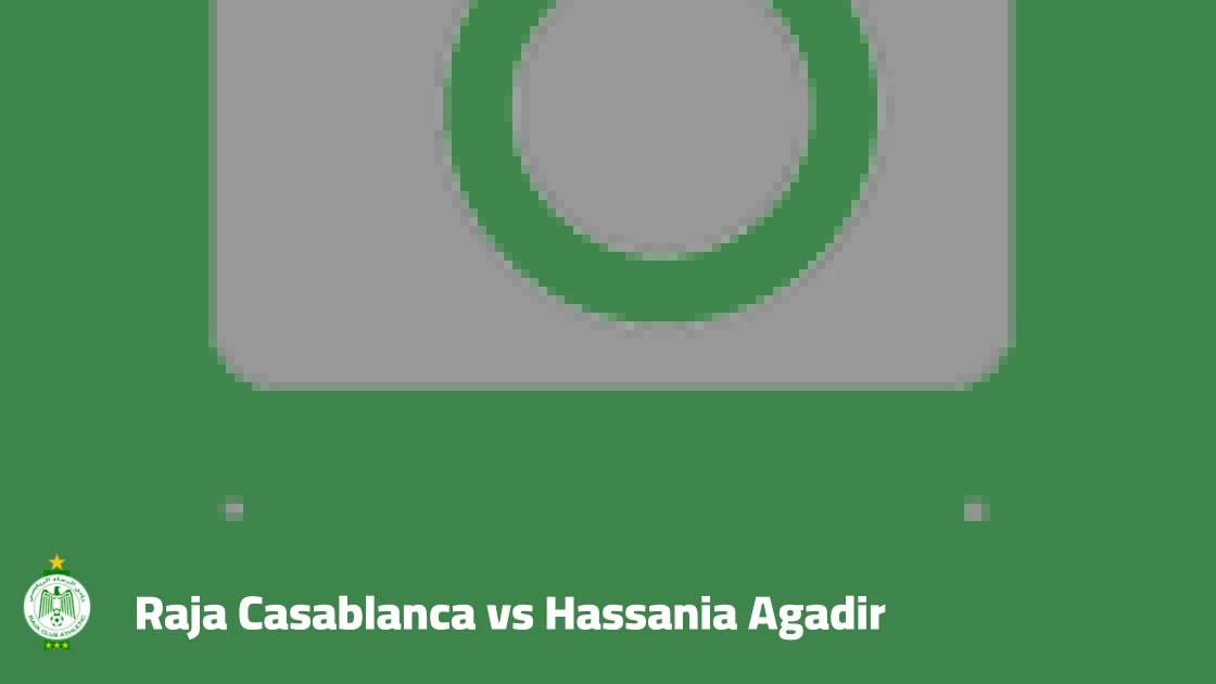 Raja Casablanca host Hassania Agadir in Botola Pro matchday five