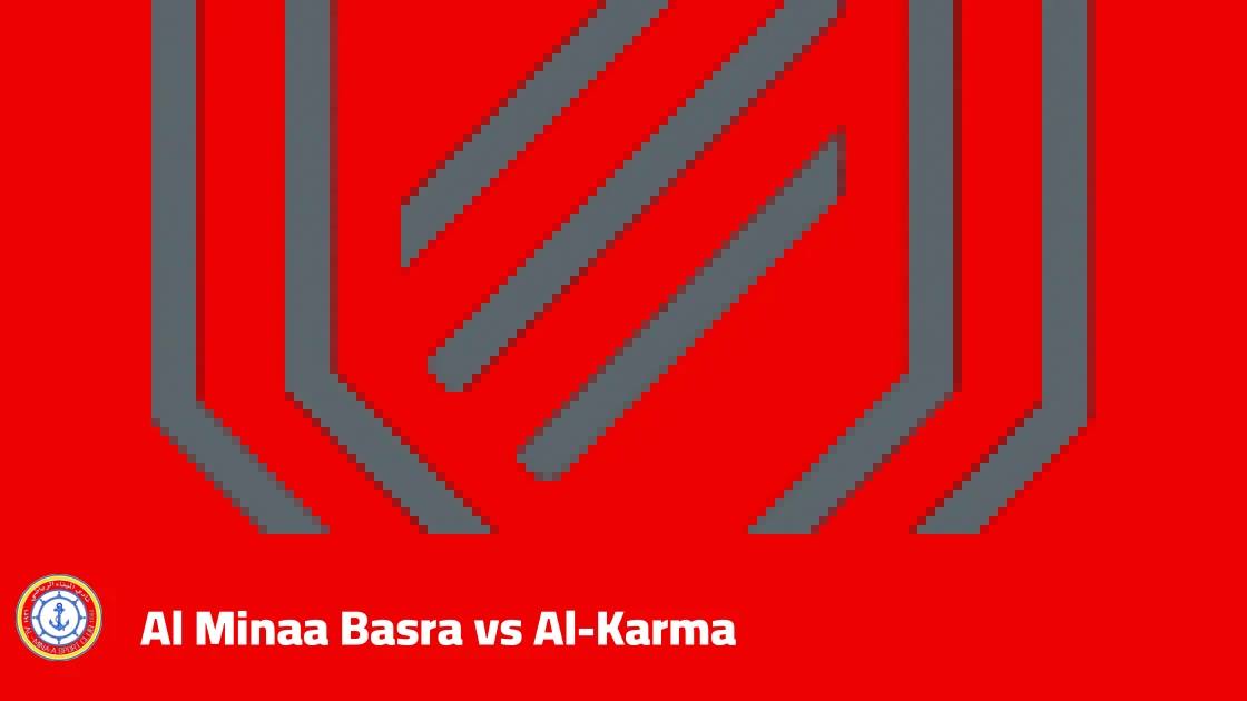 Al Minaa Basra host leaders Al-Karma in Matchday 11 of the Iraq Stars League