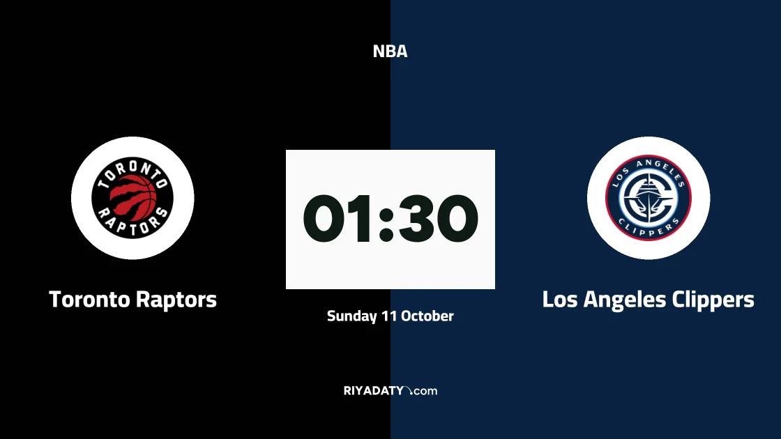 Toronto Raptors host Los Angeles Clippers in the NBA
