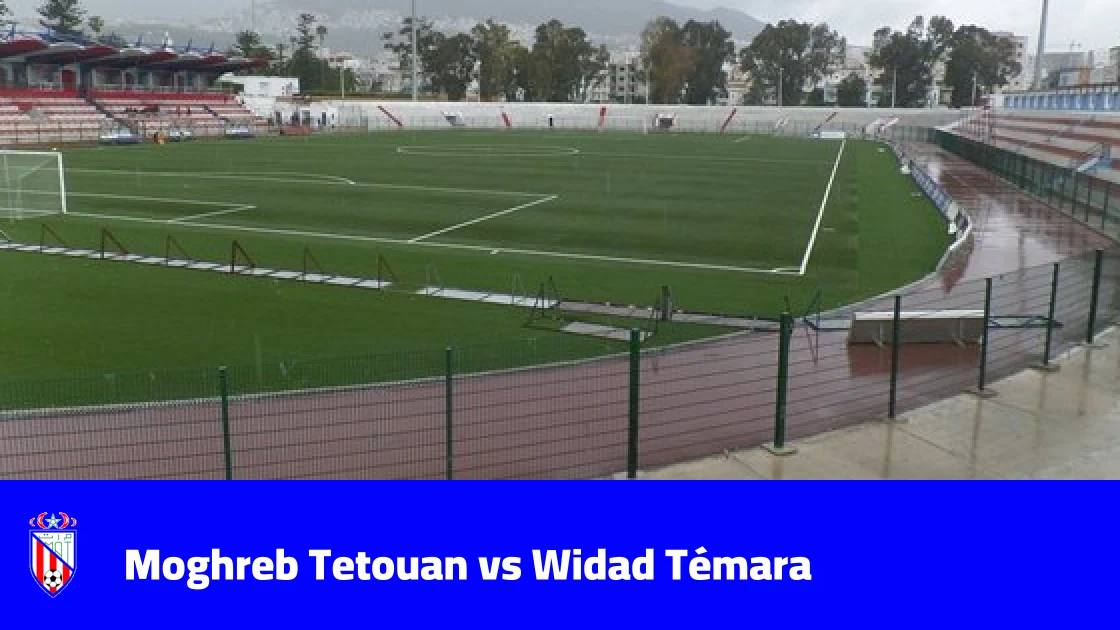 Moghreb Tetouan host Widad Témara in direct relegation-zone clash