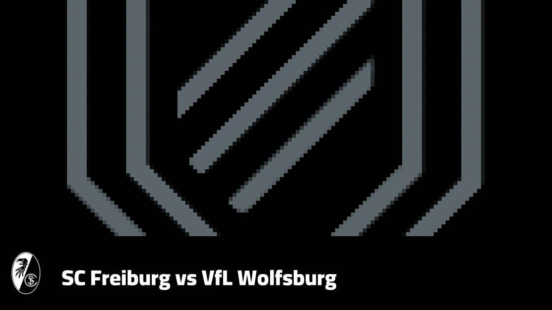 Freiburg to host Wolfsburg in DFB-Pokal round of 32