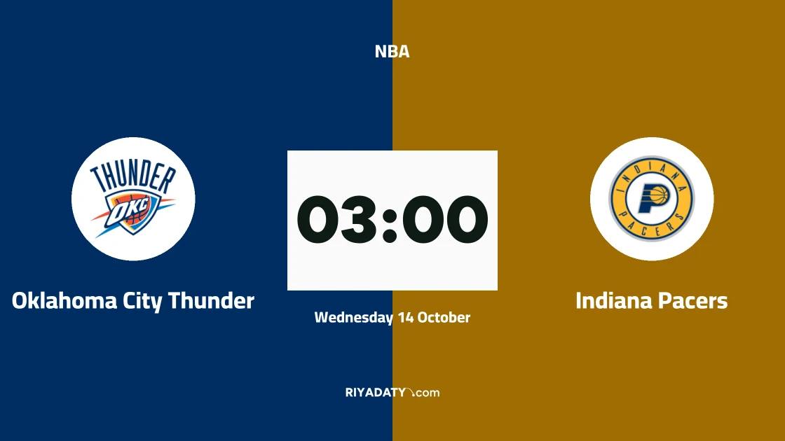 Oklahoma City Thunder host Indiana Pacers in NBA clash