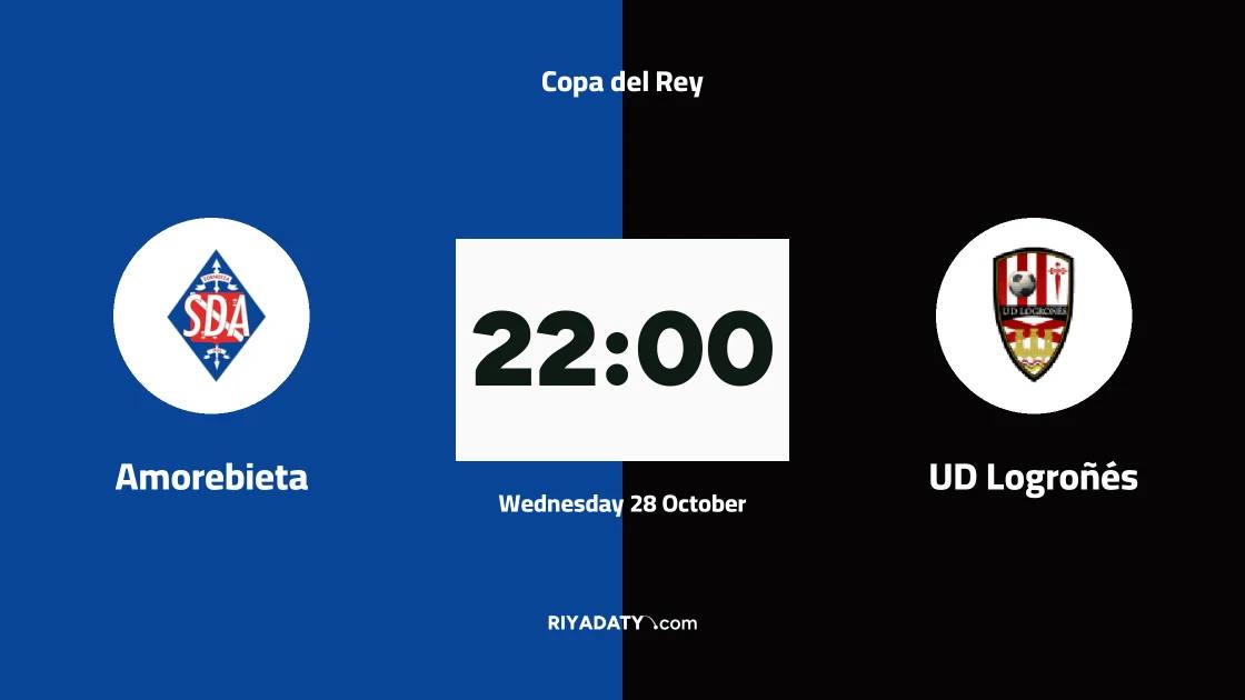 Amorebieta host UD Logroñés in round of 128 of Copa del Rey
