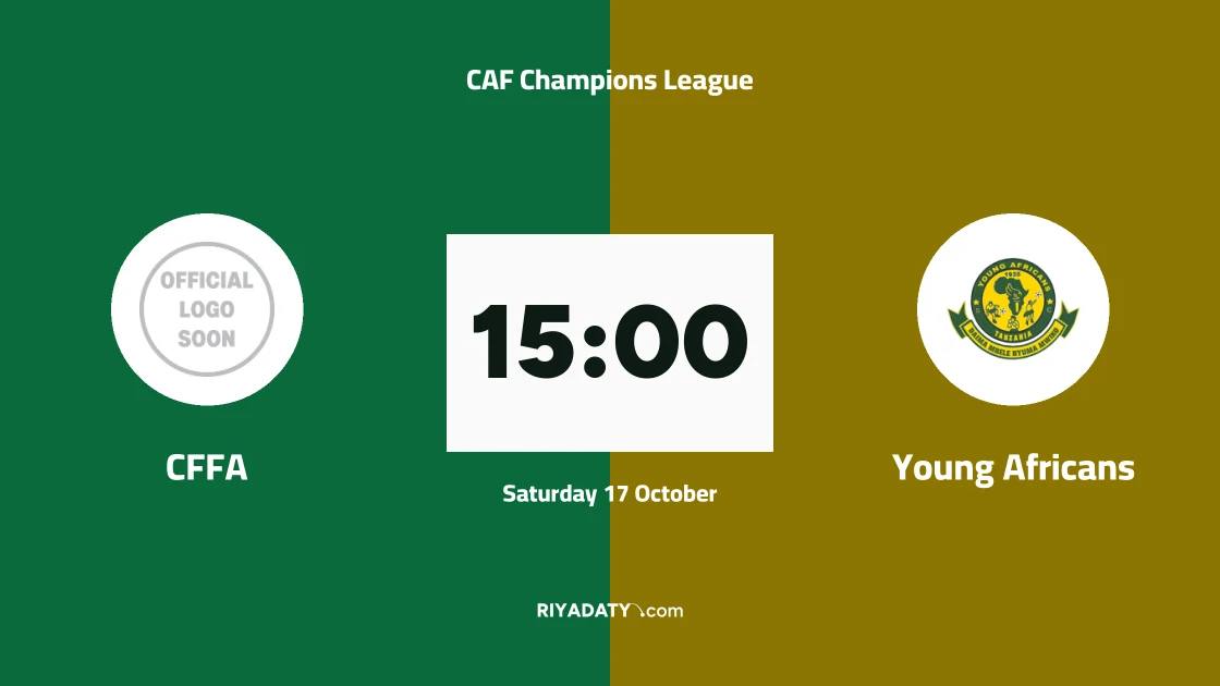 CFFA to host Young Africans in CAF Champions League second preliminary round