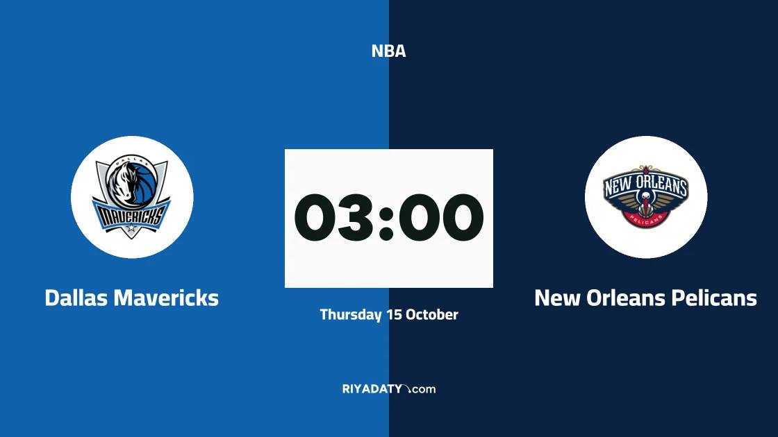 Dallas Mavericks host New Orleans Pelicans in NBA