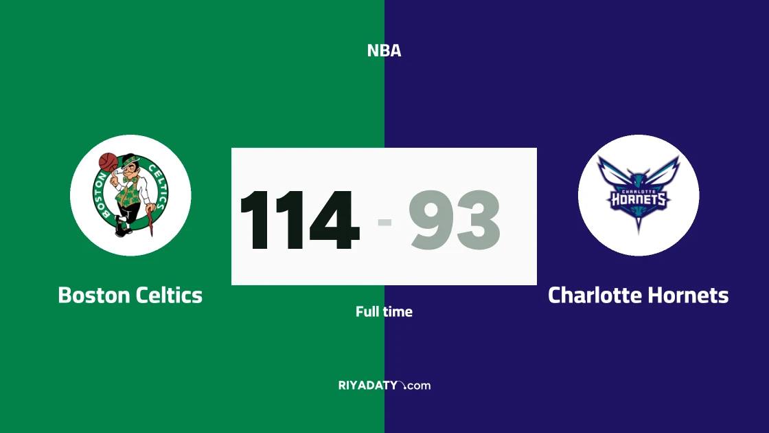 Boston Celtics crush Charlotte Hornets 114-93 in the NBA