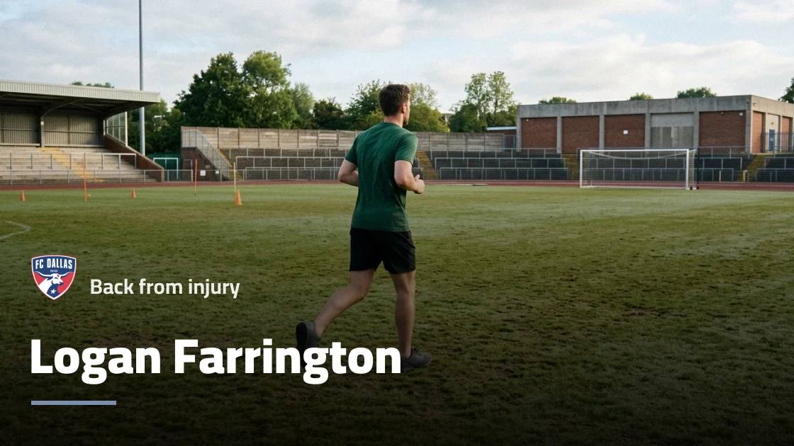 Farrington returns to FC Dallas squad after injury layoff