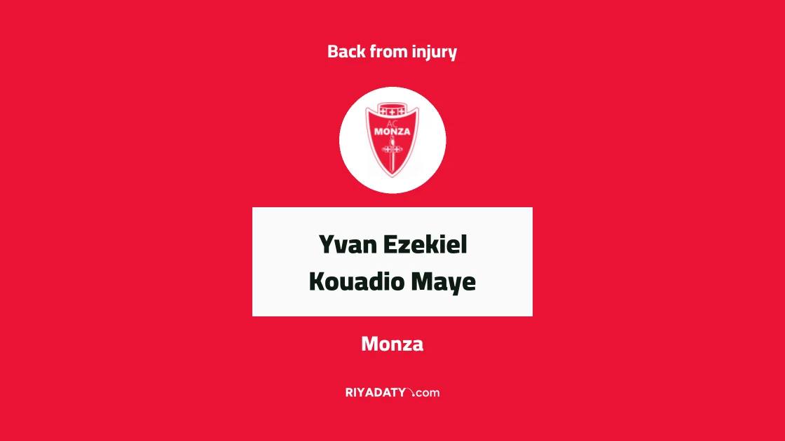 Maye returns to Monza squad after short absence due to muscle injury