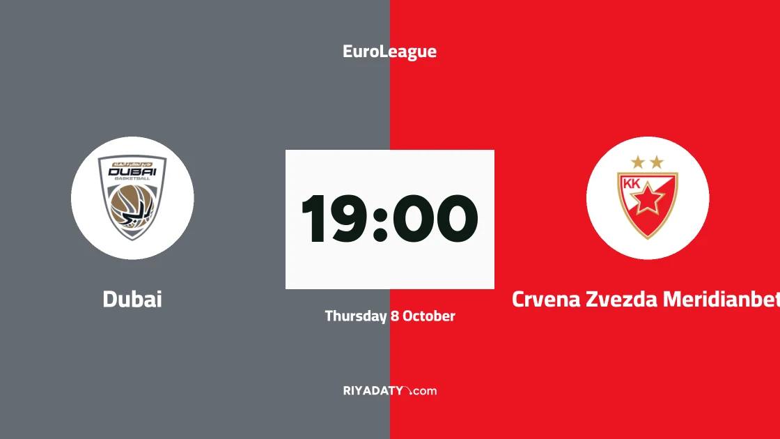 Dubai Basketball host Crvena Zvezda Meridianbet in EuroLeague round four