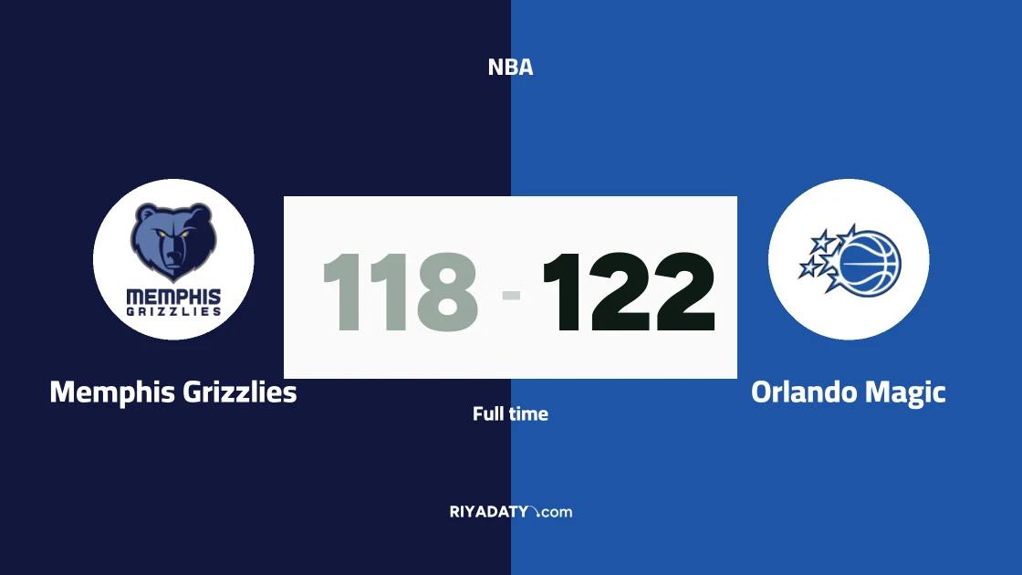Orlando Magic beat Memphis Grizzlies 122-118 in the NBA