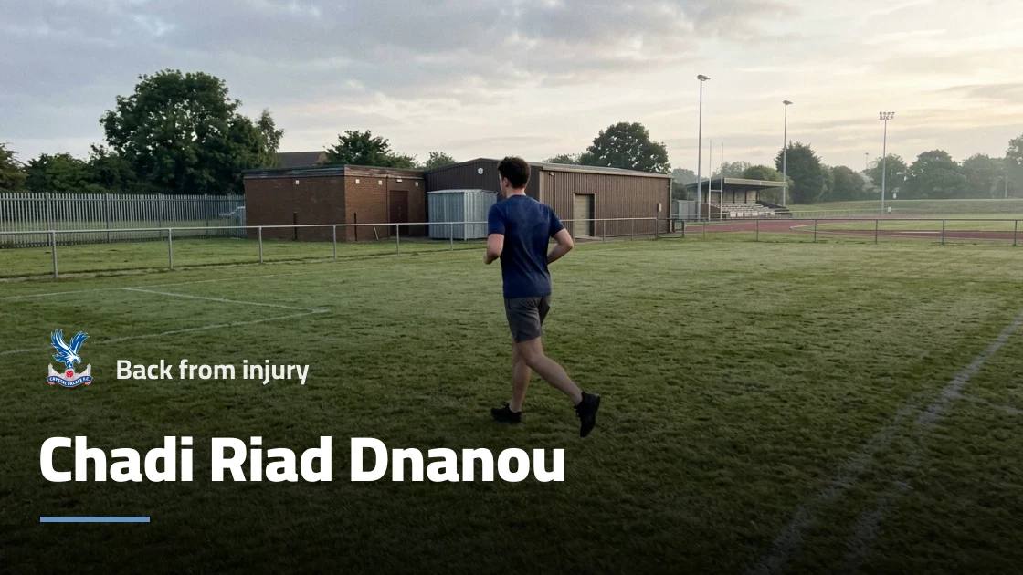 Chadi Riad Dnanou back to fitness after recovering from knee injury with Crystal Palace