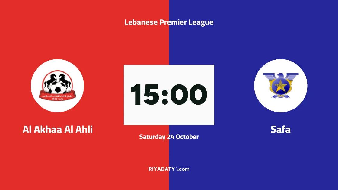 Al Akhaa Al Ahli host Safa in Matchday 4 of the Lebanese Premier League