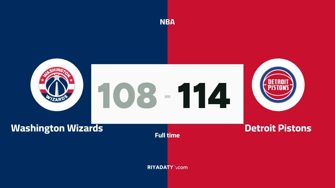 Detroit Pistons beat Washington Wizards 114-108 in the NBA