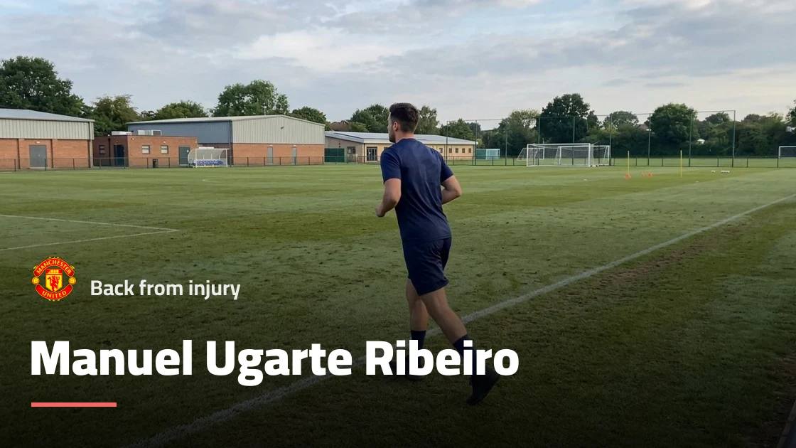 Ugarte returns to training with Manchester United after recovering from knee injury