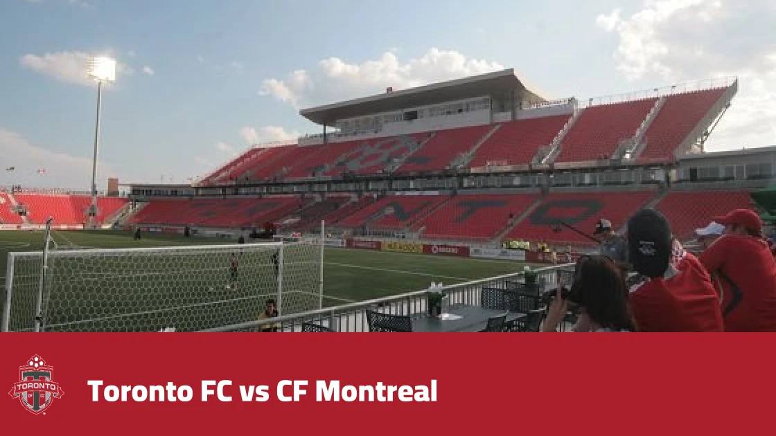 Toronto FC host Montreal in matchday 28 of MLS