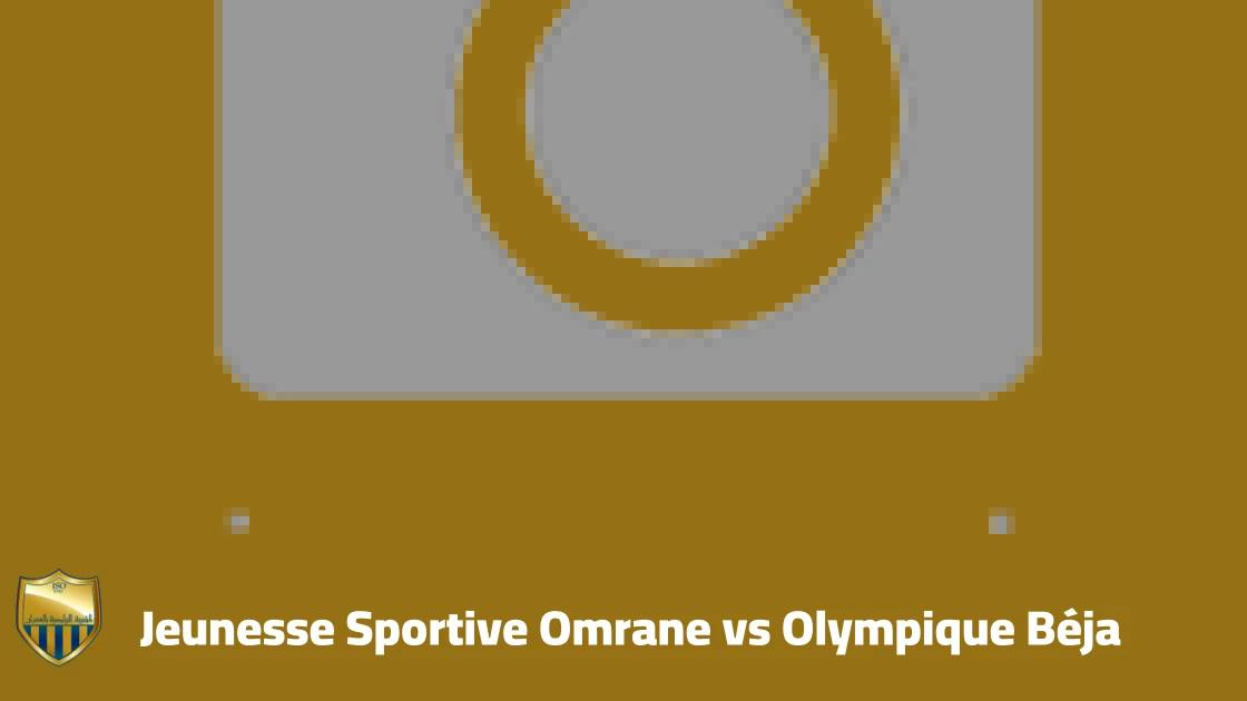 Jeunesse Sportive Omrane host Olympique Béja in matchday 7 of the Tunisian Ligue 1