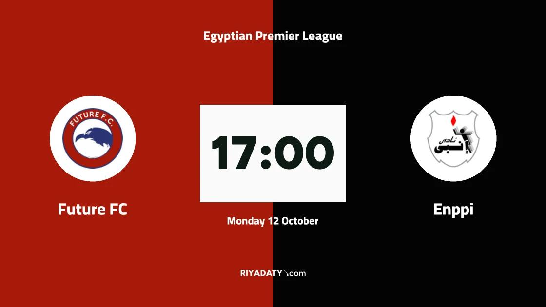 Future FC host Enppi in Matchday 6 of the Egyptian Premier League