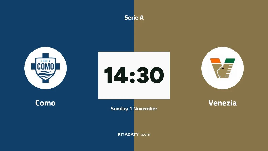 Como host Venezia in Serie A matchday 10