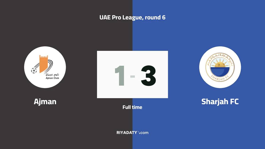 Sharjah FC overturn deficit to beat Ajman 3-1 in UAE Pro League