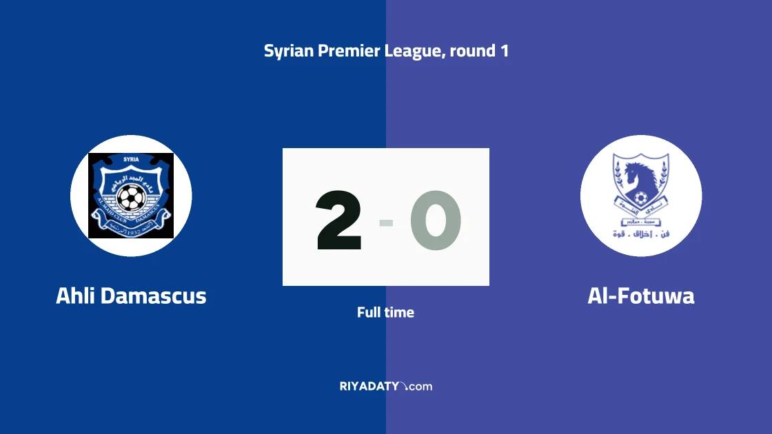 Ahli Damascus beat Al-Fotuwa 2-0 in Syrian Premier League opening round