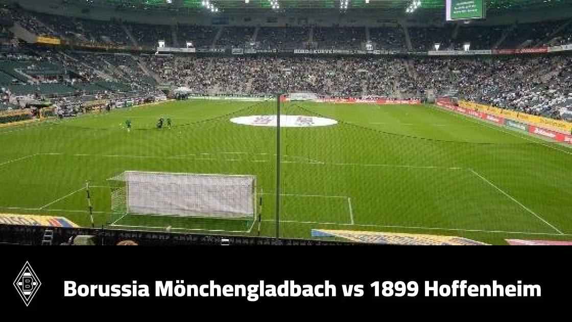 Hoffenheim beat Borussia Mönchengladbach 2-1 in the Bundesliga