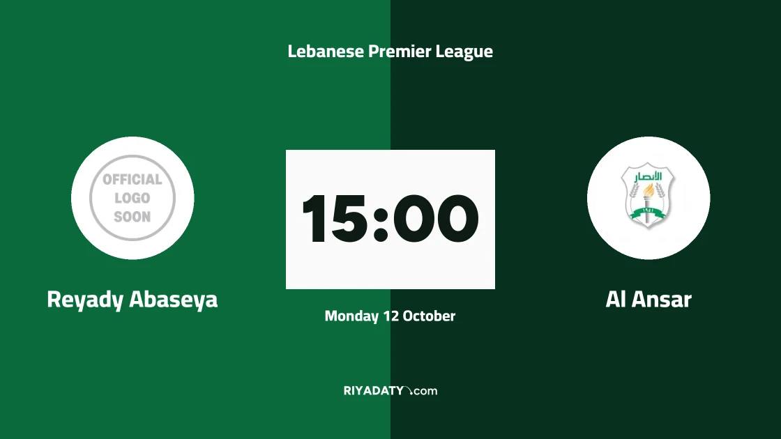 Reyady Abaseya host Al Ansar in matchday two of the Lebanese Premier League
