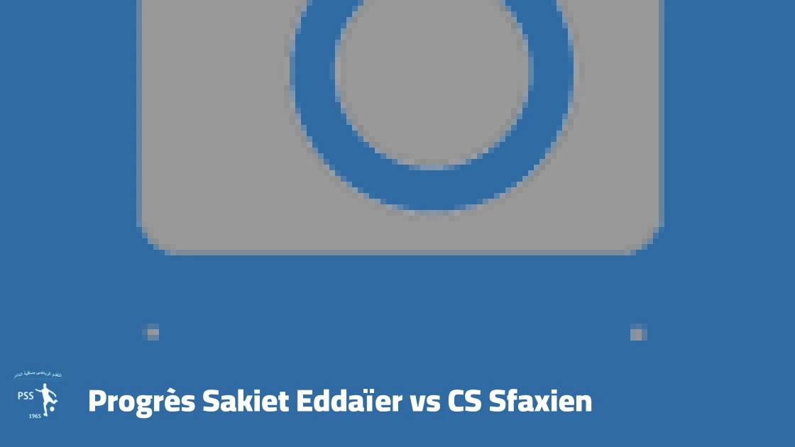 Progrès Sakiet Eddaïer beat CS Sfaxien 1-0 in Tunisian Ligue 1