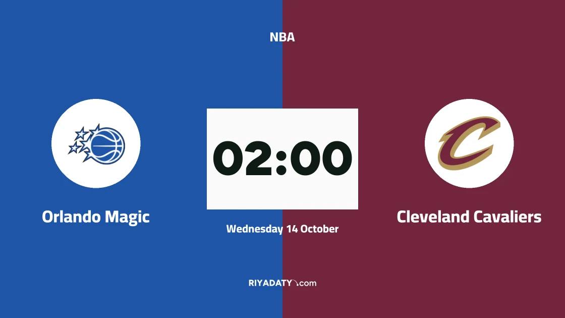 Orlando Magic host Cleveland Cavaliers in the NBA