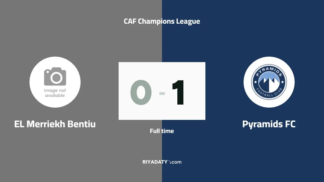 Pyramids FC beat EL Merriekh Bentiu 1-0 in CAF Champions League