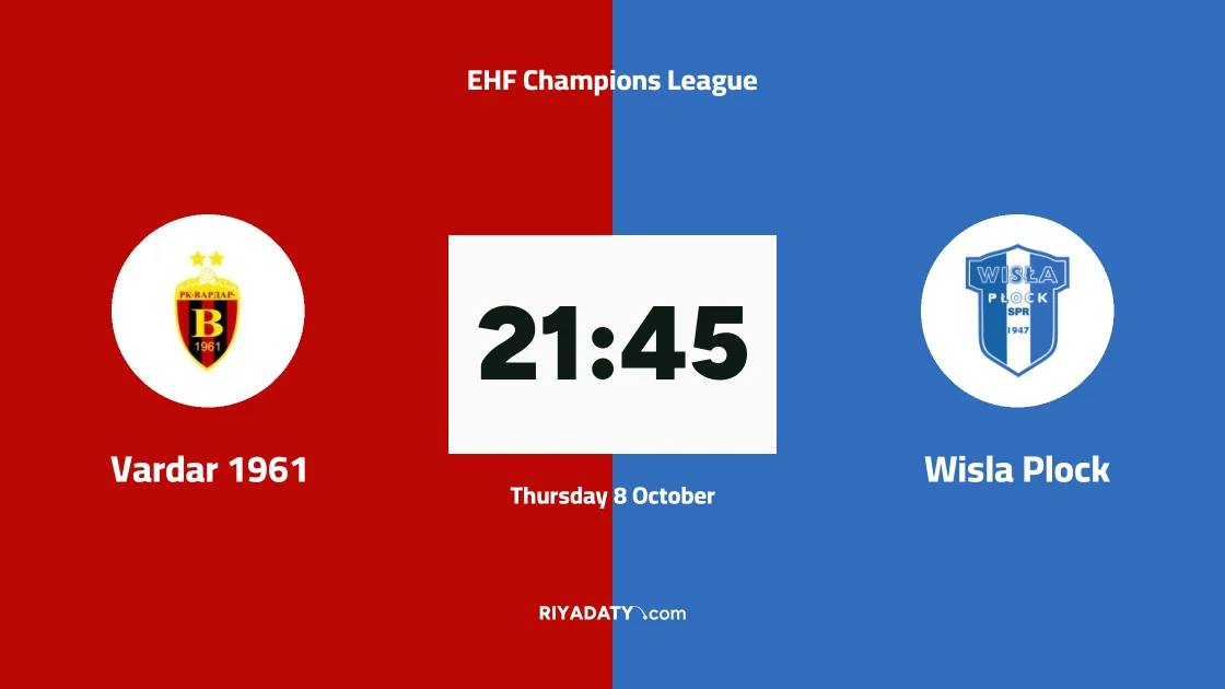 Vardar 1961 host Wisla Plock in matchday three of the EHF Champions League