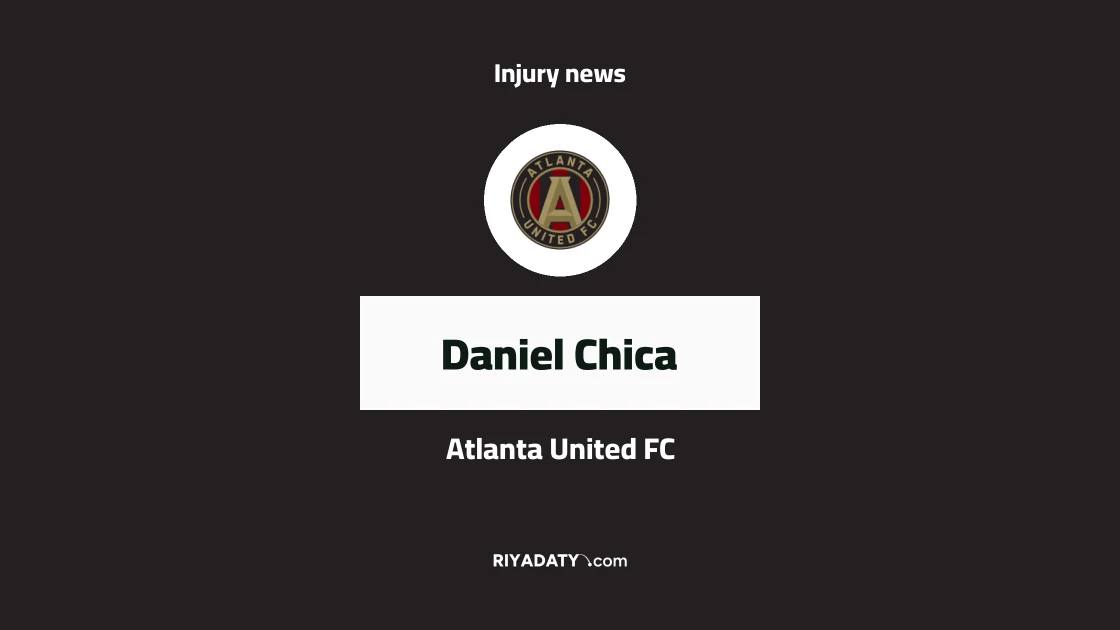 Daniel Chica absent from Atlanta United squad due to knee injury