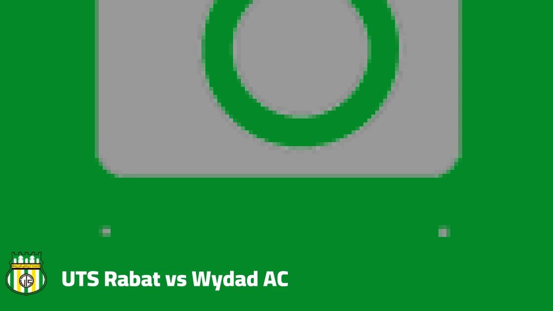 UTS Rabat host Wydad AC in Round 5 of the Moroccan Botola Pro