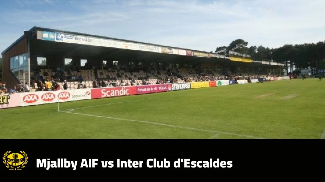 Mjallby AIF to host Inter Club d'Escaldes in matchday one of the UEFA Conference League