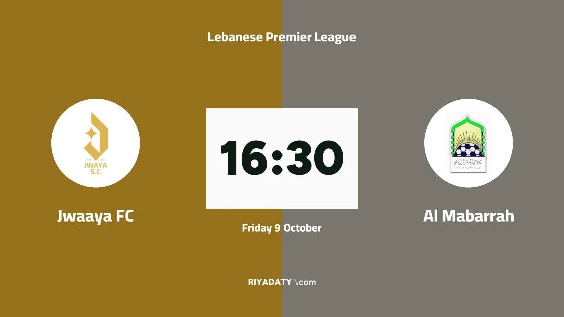 Jwaaya FC to host Al Mabarrah in Lebanese Premier League 2026 opener