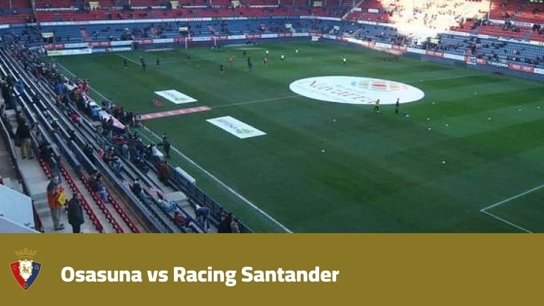 Osasuna host Racing Santander in direct clash to escape relegation zone