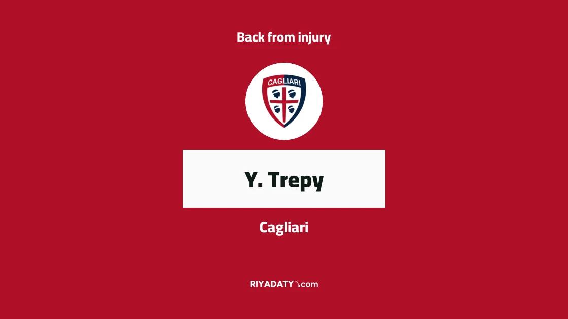Trepy returns to Cagliari's ranks after injury