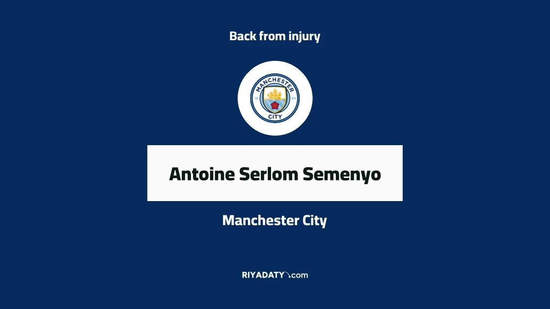 Semenyo returns to Manchester City squad after recovering from knee injury