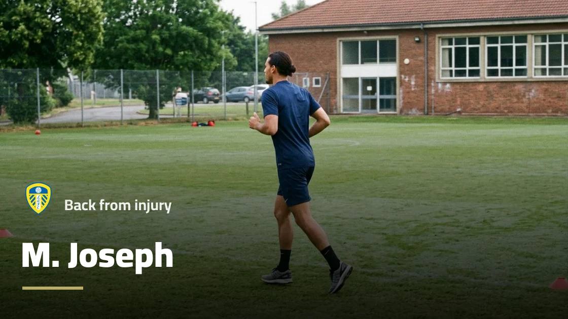 M. Joseph returns to Leeds squad after recovering from knee injury