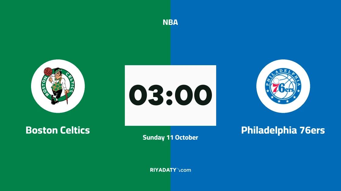 Boston Celtics host Philadelphia 76ers in the NBA