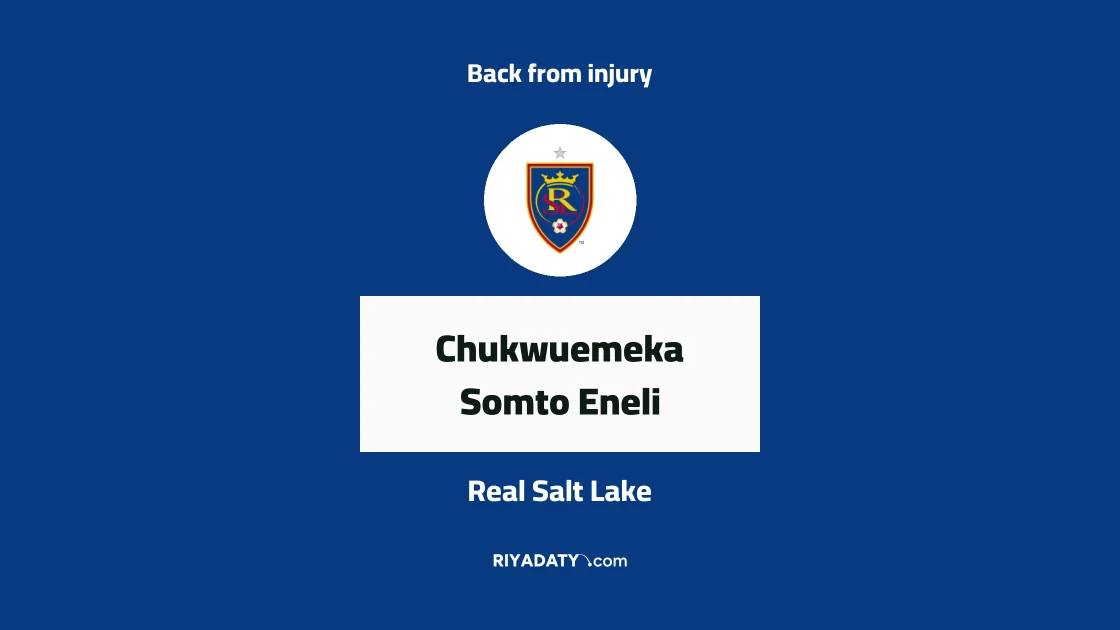 Eneli returns to Real Salt Lake squad after knee injury absence